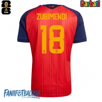 Spania Martin Zubimendi #18 Tricou Fotbal Replică Mondial 2026 Barbati Acasa